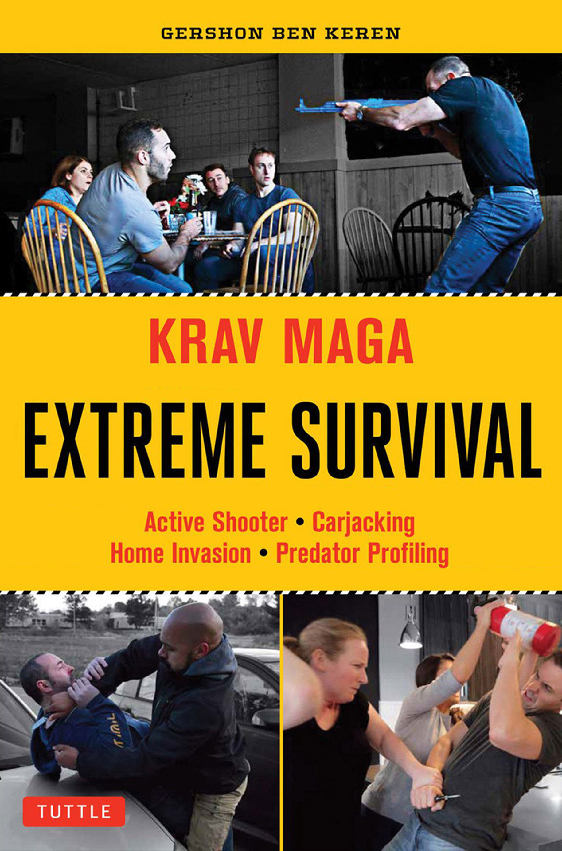 Krav Maga - Extreme Survival (Gershon Ben Keren)