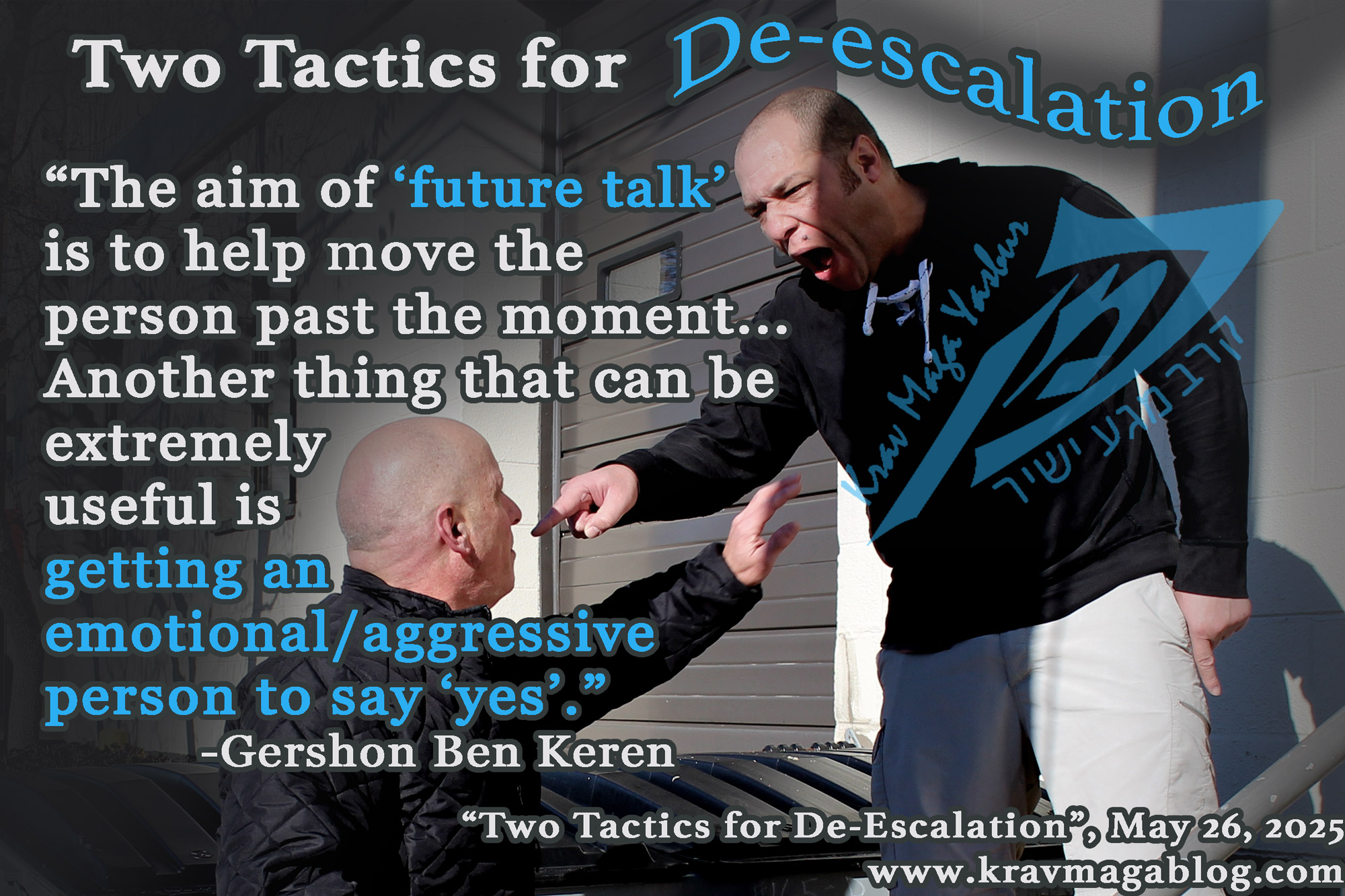 Two Tactics for De-escalation