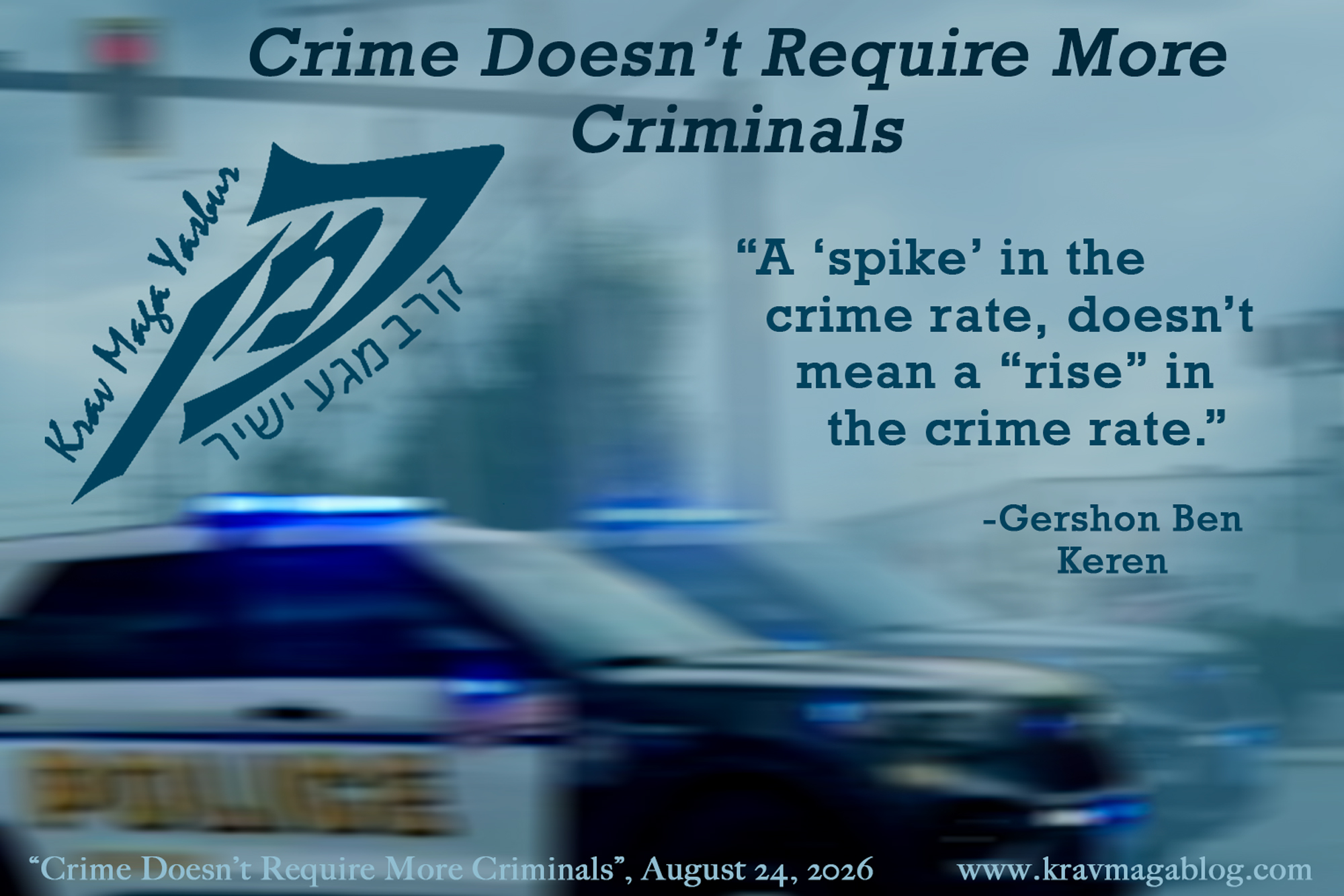 Crime Doesn’t Require More Criminals