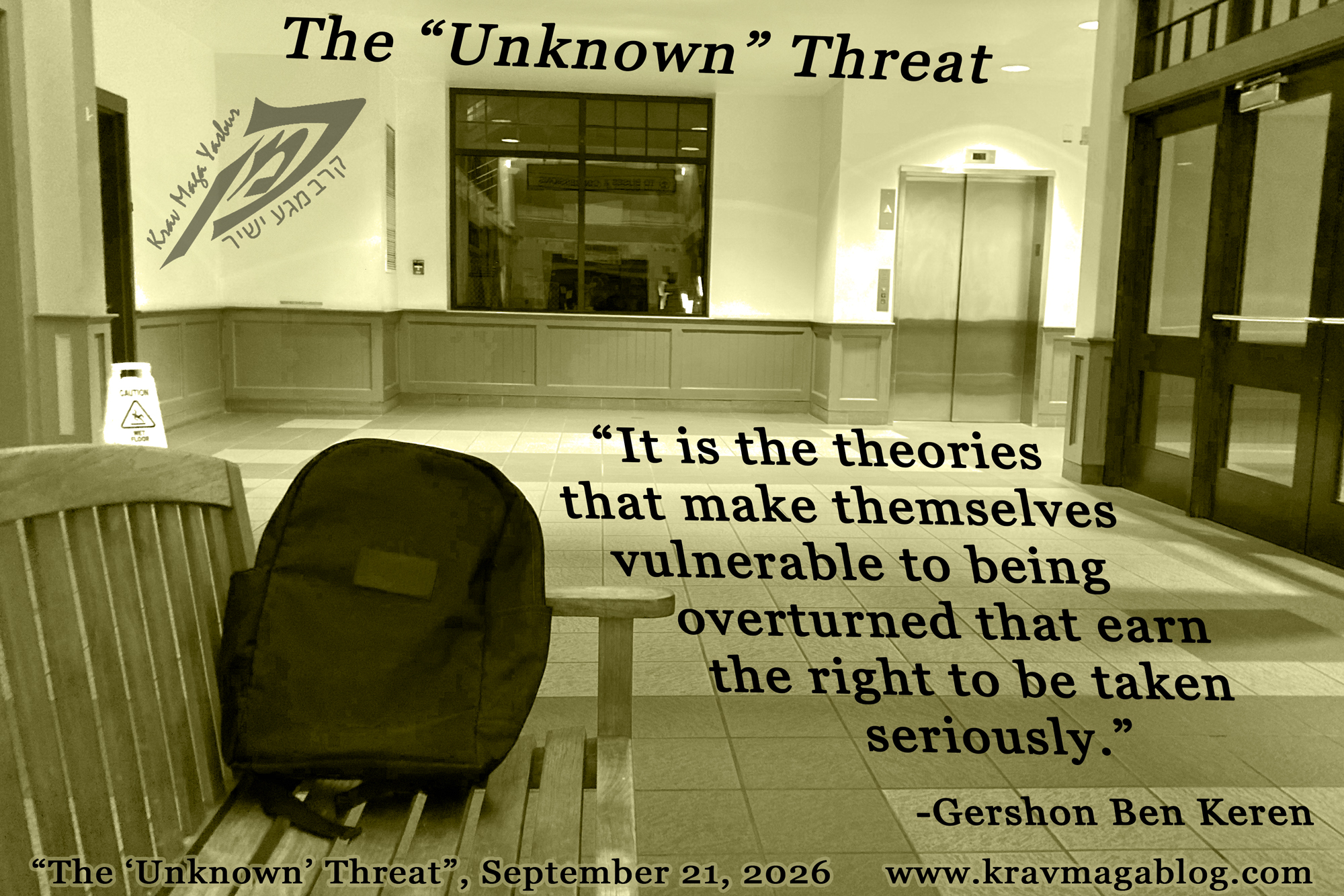 The “Unknown” Threat